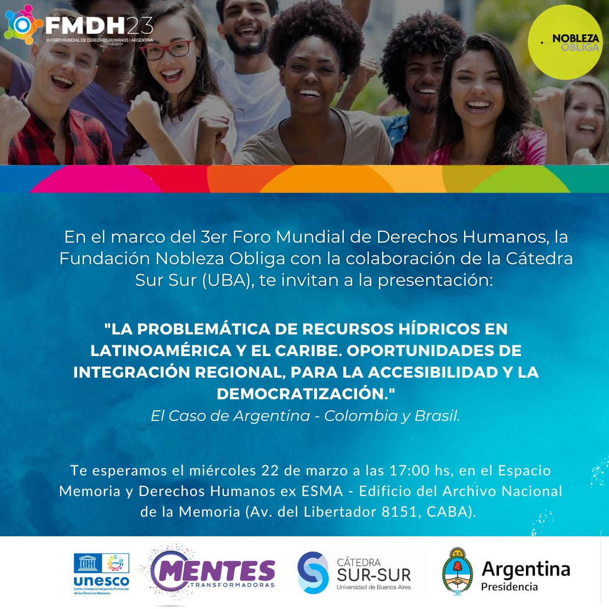 Abierto a la comunidad: se realizará el III Foro Mundial de Derechos Humanos en el ex Esma